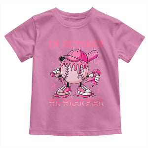 Baseball Breast Cancer Toddler T Shirt In October We Wear Pink Baseball Drip TS10 Azalea Print Your Wear