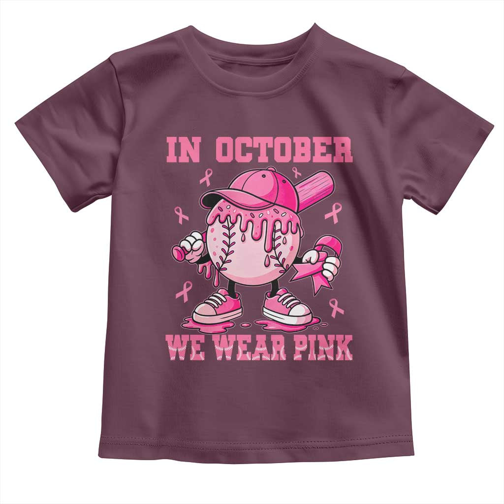 Baseball Breast Cancer Toddler T Shirt In October We Wear Pink Baseball Drip TS10 Maroon Print Your Wear