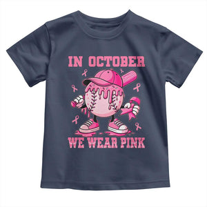Baseball Breast Cancer Toddler T Shirt In October We Wear Pink Baseball Drip TS10 Navy Print Your Wear