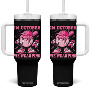 Baseball Breast Cancer Tumbler With Handle In October We Wear Pink Baseball Drip TS10 One Size: 40 oz Black Print Your Wear