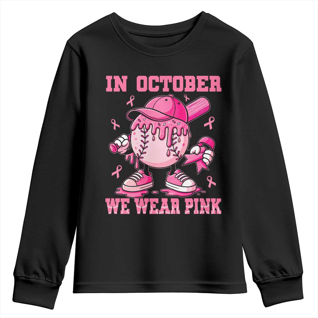 Baseball Breast Cancer Youth Sweatshirt In October We Wear Pink Baseball Drip TS10 Black Print Your Wear