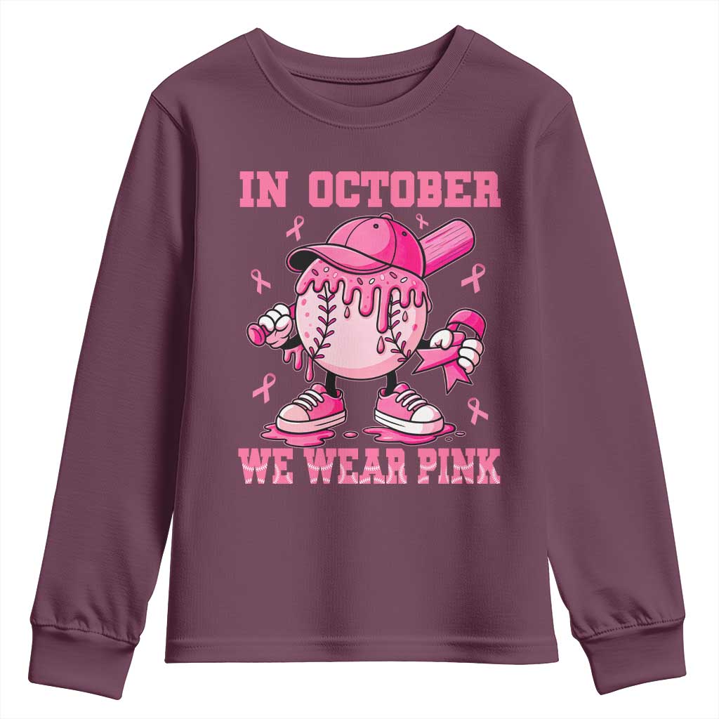 Baseball Breast Cancer Youth Sweatshirt In October We Wear Pink Baseball Drip TS10 Maroon Print Your Wear
