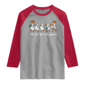 The Life Of A Silly Goose Raglan Shirt Funny Concert Outfit Country Music Fan TS10 Sport Gray Red Print Your Wear