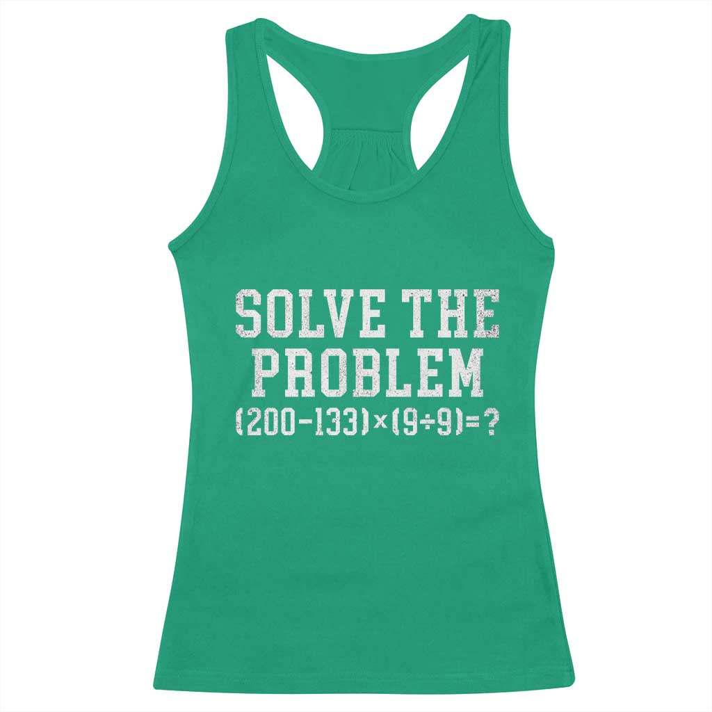Funny Six Seven Racerback Tank Top Math Teacher Joke 67 Meme Gen Alpha Slang TS10 Irish Green Print Your Wear