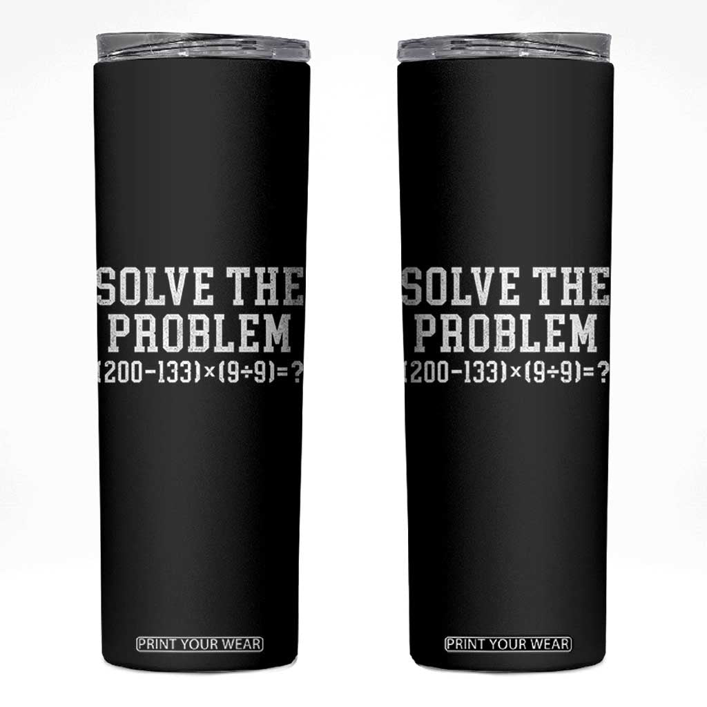 Funny Six Seven Skinny Tumbler Math Teacher Joke 67 Meme Gen Alpha Slang TS10 Black Print Your Wear