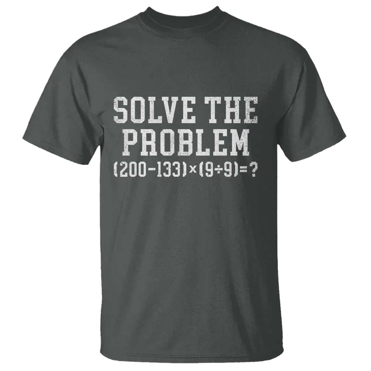 Funny Six Seven T Shirt Math Teacher Joke 67 Meme Gen Alpha Slang TS10 Dark Heather Print Your Wear