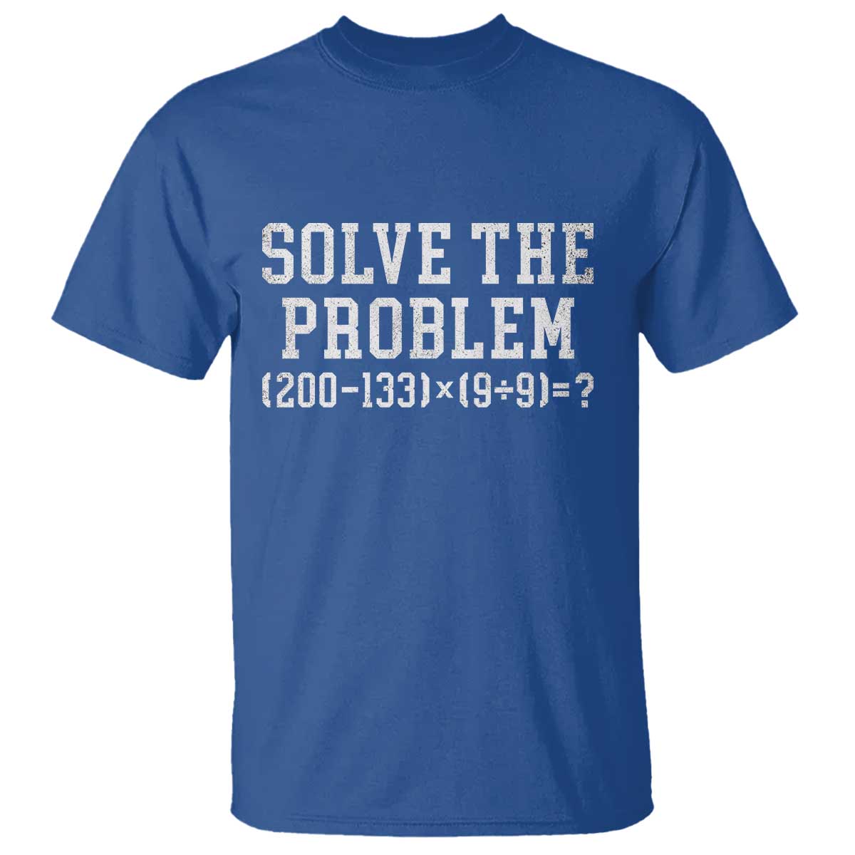 Funny Six Seven T Shirt Math Teacher Joke 67 Meme Gen Alpha Slang TS10 Royal Blue Print Your Wear