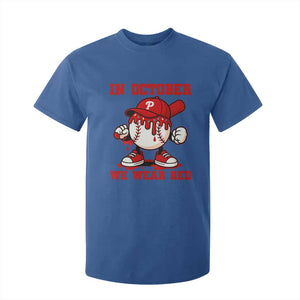 Red October Phillies T Shirt For Kid Philadelphia Baseball Drip Boy TS10 Royal Blue Print Your Wear