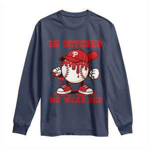 Red October Phillies Long Sleeve Shirt Philadelphia Baseball Drip Boy TS10 Navy Print Your Wear