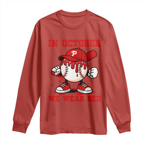 Red October Phillies Long Sleeve Shirt Philadelphia Baseball Drip Boy TS10 Red Print Your Wear