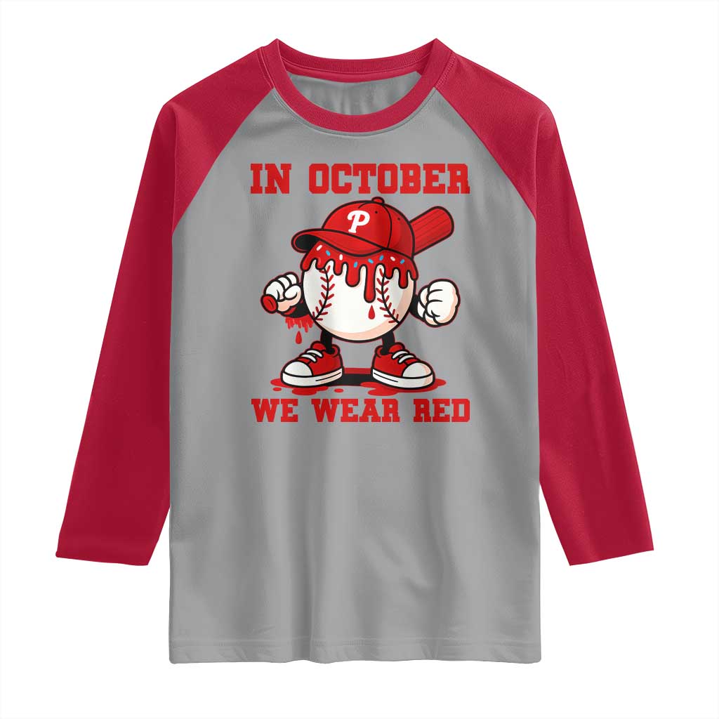 Red October Philly Raglan Shirt Philadelphia Baseball Drip Boy TS10 Sport Gray Red Print Your Wear