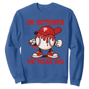Red October Phillies Sweatshirt Philadelphia Baseball Drip Boy TS10 Royal Blue Print Your Wear