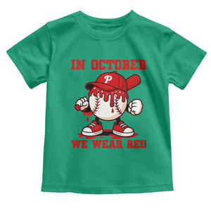 Red October Phillies Toddler T Shirt Philadelphia Baseball Drip Boy TS10 Irish Green Print Your Wear