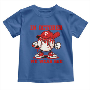 Red October Phillies Toddler T Shirt Philadelphia Baseball Drip Boy TS10 Royal Blue Print Your Wear