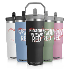 In October We Wear Red Flip Straw Tumbler Philadelphia Baseball Philly TS10 Print Your Wear