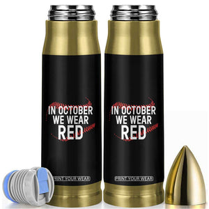 In October We Wear Red Bullet Tumbler Philadelphia Baseball Phillies TS10 Black Print Your Wear