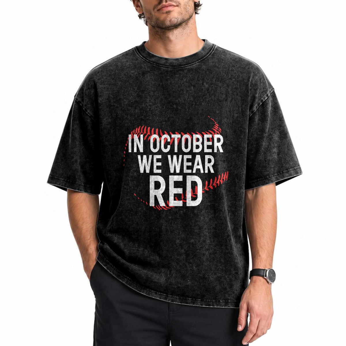 In October We Wear Red Washed Cotton T-Shirt Philadelphia Baseball Philly