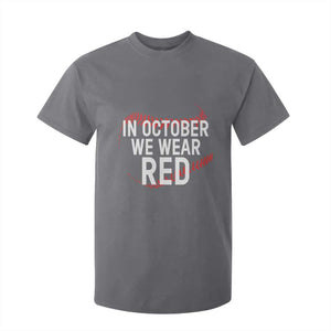In October We Wear Red T Shirt For Kid Philadelphia Baseball Philly TS10 Charcoal Print Your Wear