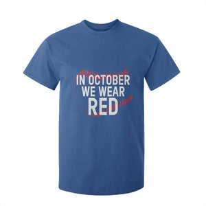 In October We Wear Red T Shirt For Kid Philadelphia Baseball Phillies TS10 Royal Blue Print Your Wear