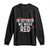 In October We Wear Red Long Sleeve Shirt Philadelphia Baseball Phillies TS10 Black Print Your Wear