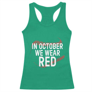In October We Wear Red Racerback Tank Top Philadelphia Baseball Philly TS10 Irish Green Print Your Wear