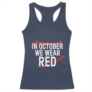 In October We Wear Red Racerback Tank Top Philadelphia Baseball Philly TS10 Navy Print Your Wear
