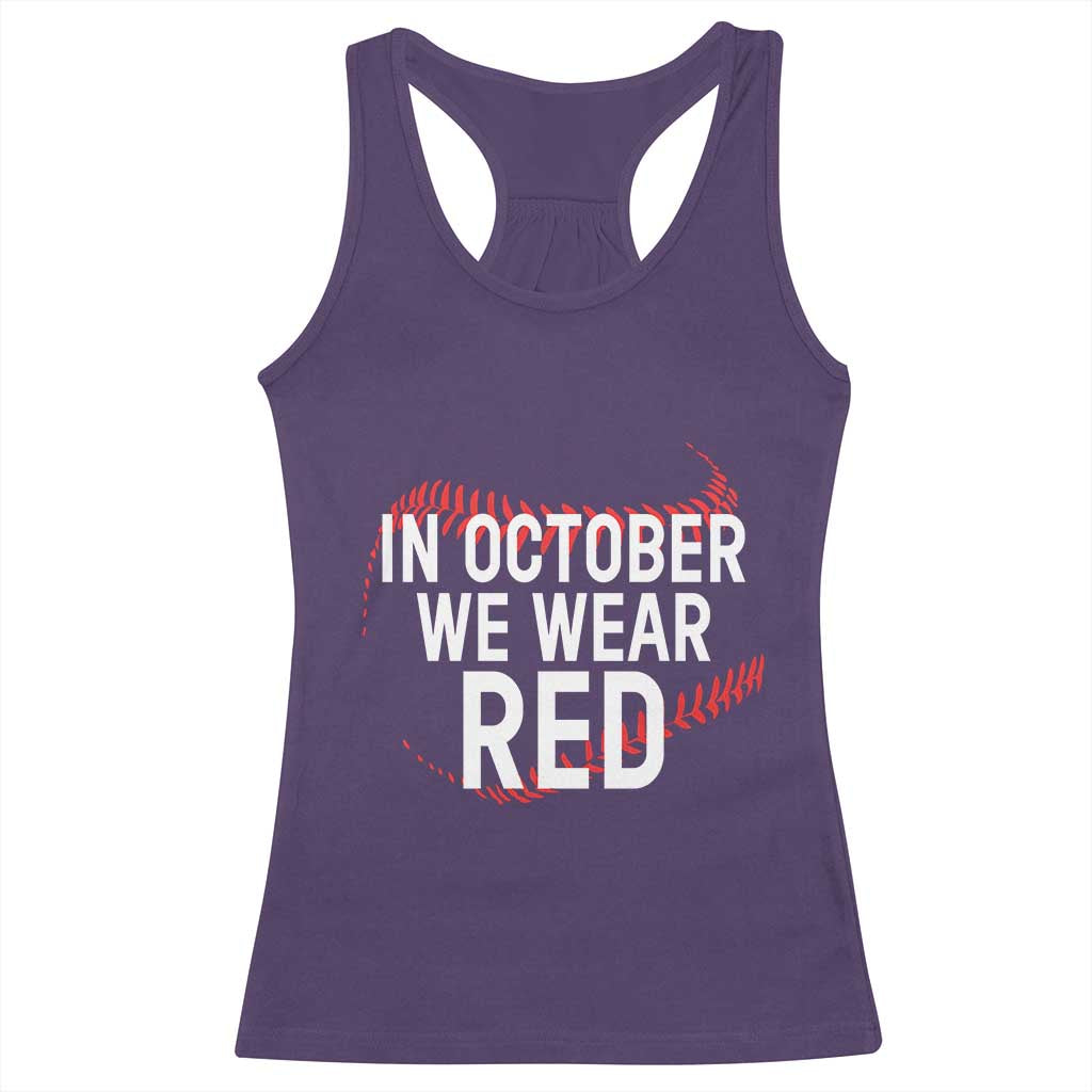 In October We Wear Red Racerback Tank Top Philadelphia Baseball Philly TS10 Purple Print Your Wear