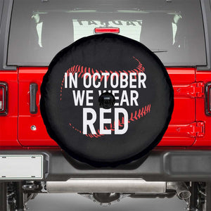 In October We Wear Red Spare Tire Cover Philadelphia Baseball Phillies TS10 Black Print Your Wear