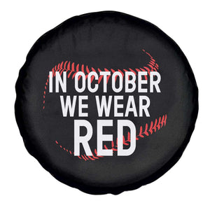 In October We Wear Red Spare Tire Cover Philadelphia Baseball Phillies TS10 Print Your Wear