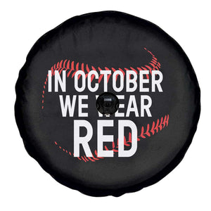In October We Wear Red Spare Tire Cover Philadelphia Baseball Phillies TS10 Print Your Wear
