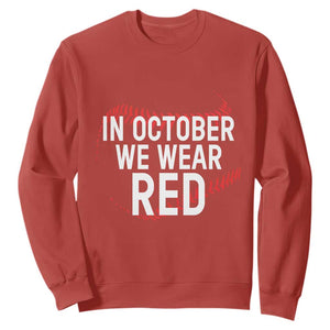 In October We Wear Red Sweatshirt Philadelphia Baseball Phillies TS10 Red Print Your Wear