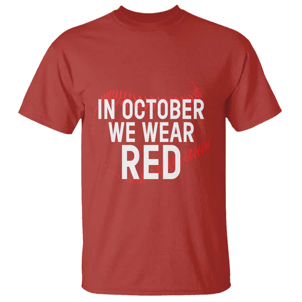 In October We Wear Red T Shirt Philadelphia Baseball Phillies TS10 Red Print Your Wear