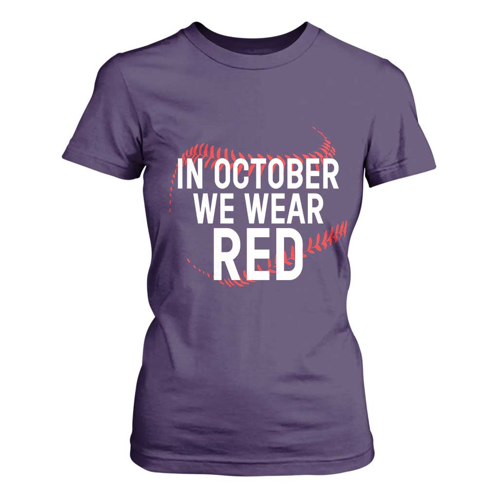 In October We Wear Red T Shirt For Women Philadelphia Baseball Phillies TS10 Purple Print Your Wear