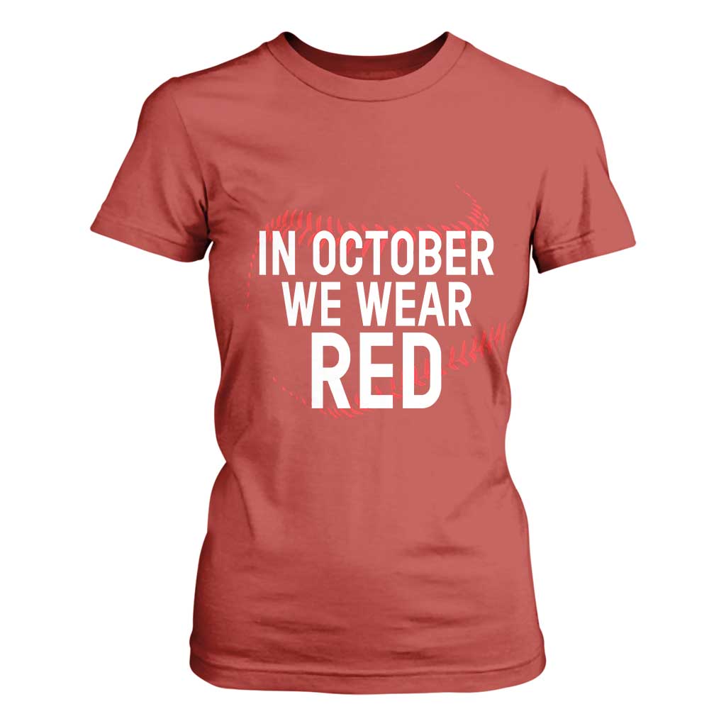 In October We Wear Red T Shirt For Women Philadelphia Baseball Phillies TS10 Red Print Your Wear