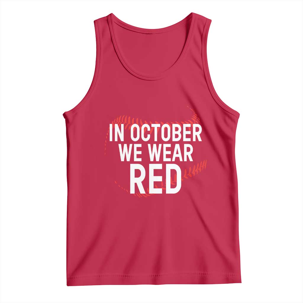 In October We Wear Red Tank Top Philadelphia Baseball Philly TS10 Red Print Your Wear