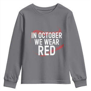 In October We Wear Red Youth Sweatshirt Philadelphia Baseball Phillies TS10 Charcoal Print Your Wear