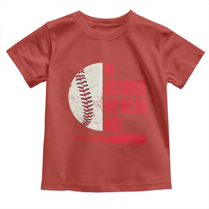 Red October Phillies Toddler T Shirt Retro Philadelphia Baseball Fan TS10 Red Print Your Wear