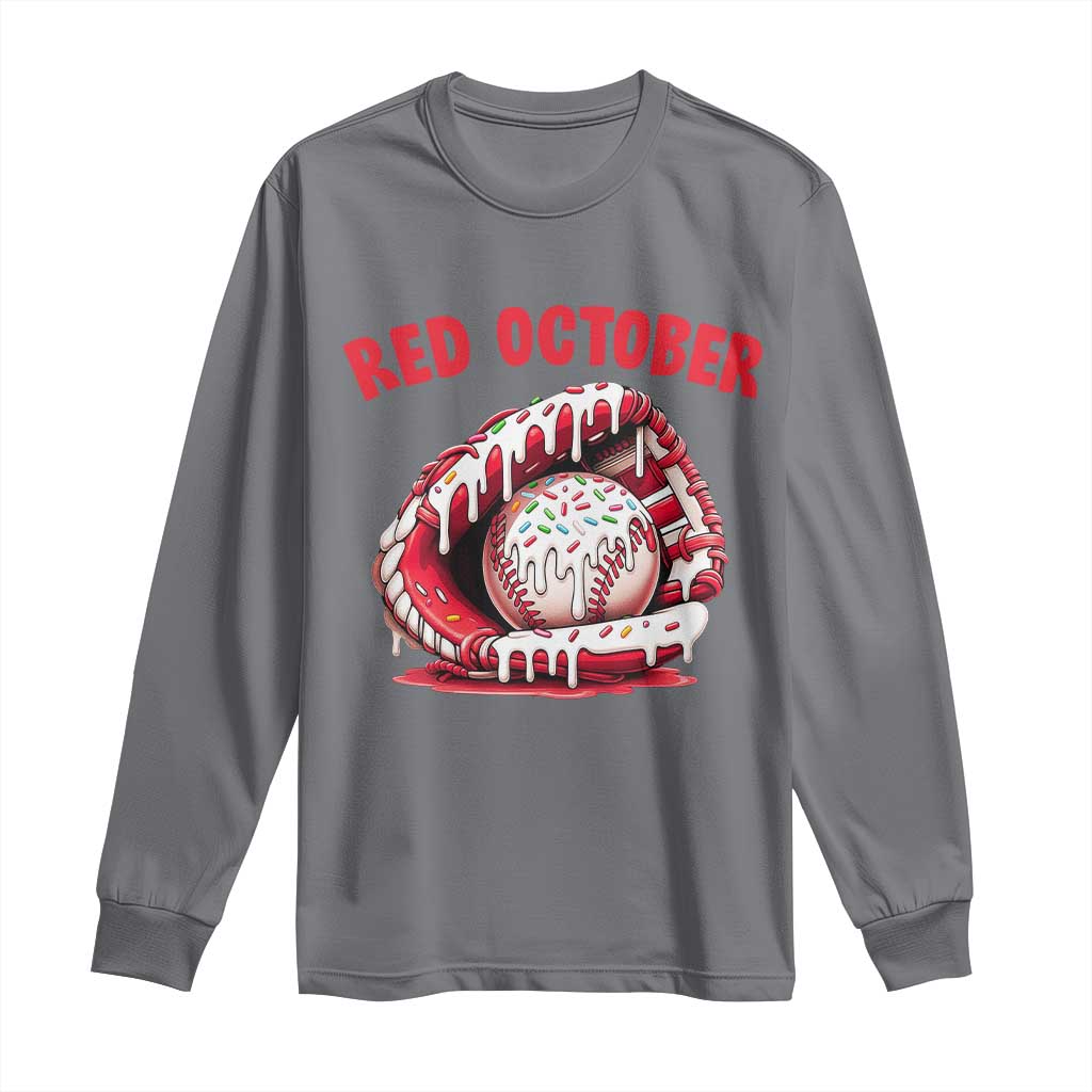 Red October Long Sleeve Shirt Baseball Drip Ice Cream Sprinkles Baseball Glove TS10 Charcoal Print Your Wear