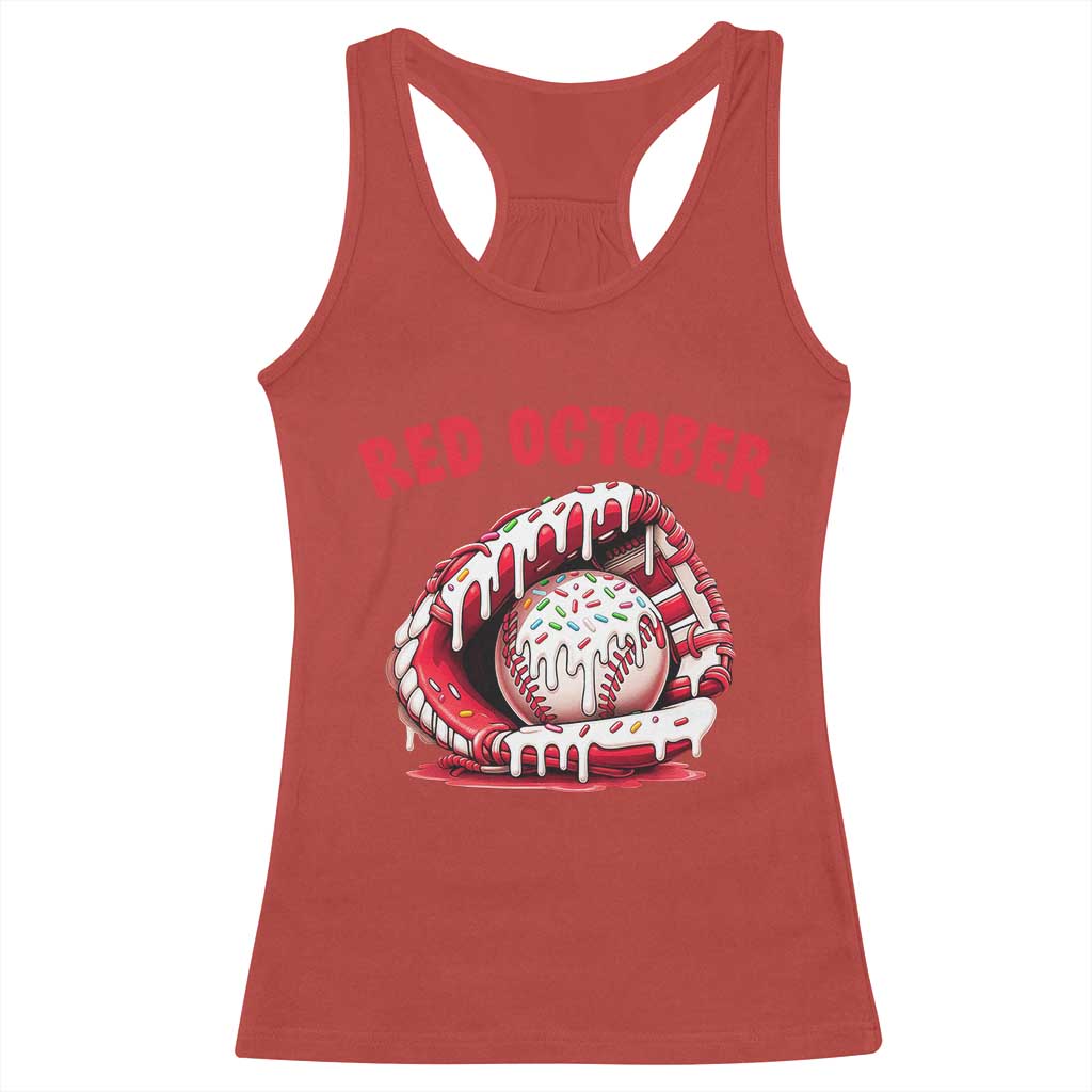 Red October Racerback Tank Top Baseball Drip Ice Cream Sprinkles Baseball Glove TS10 Red Print Your Wear