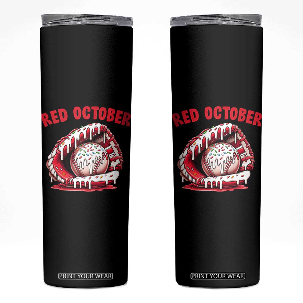 Red October Skinny Tumbler Baseball Drip Ice Cream Sprinkles Baseball Glove TS10 Black Print Your Wear