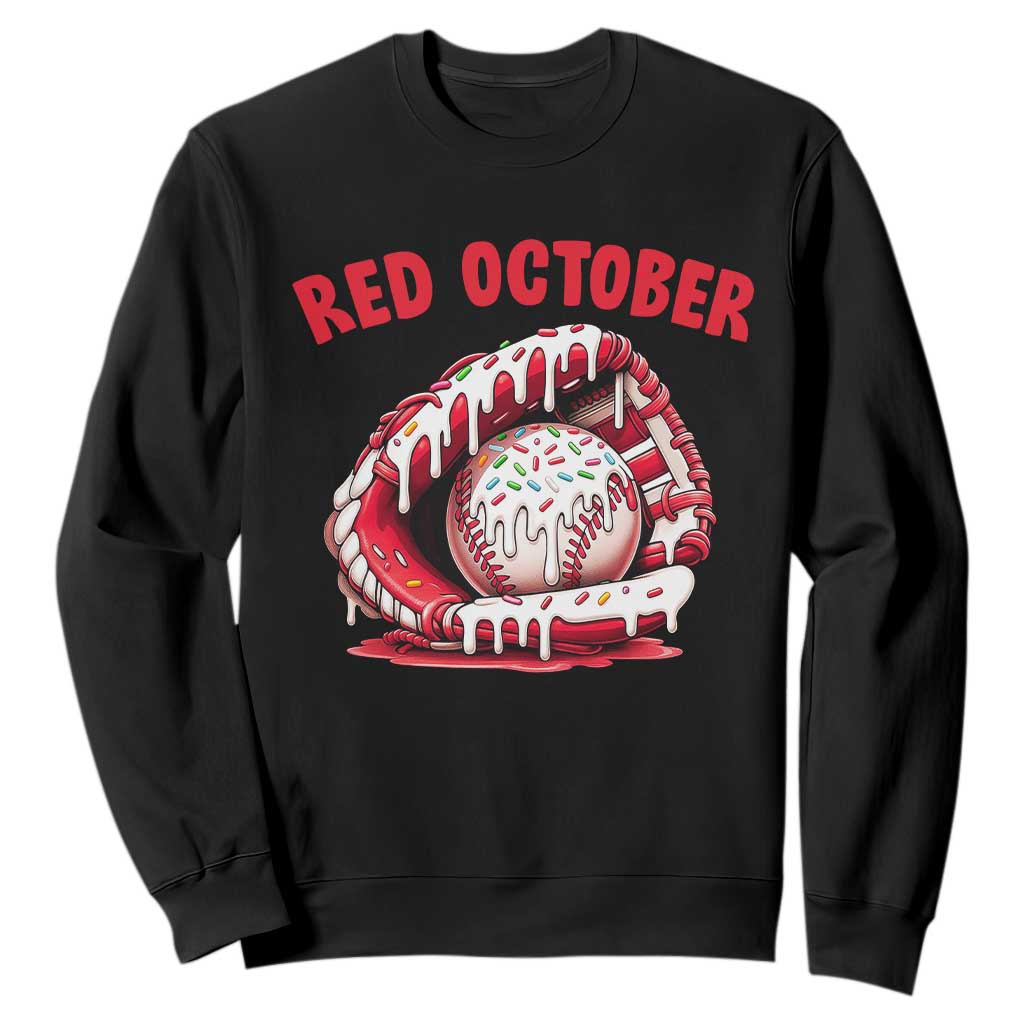Red October Sweatshirt Baseball Drip Ice Cream Sprinkles Baseball Glove TS10 Black Print Your Wear