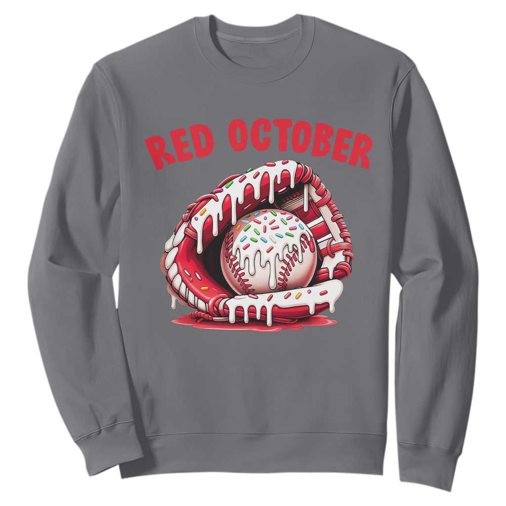 Red October Sweatshirt Baseball Drip Ice Cream Sprinkles Baseball Glove TS10 Charcoal Print Your Wear