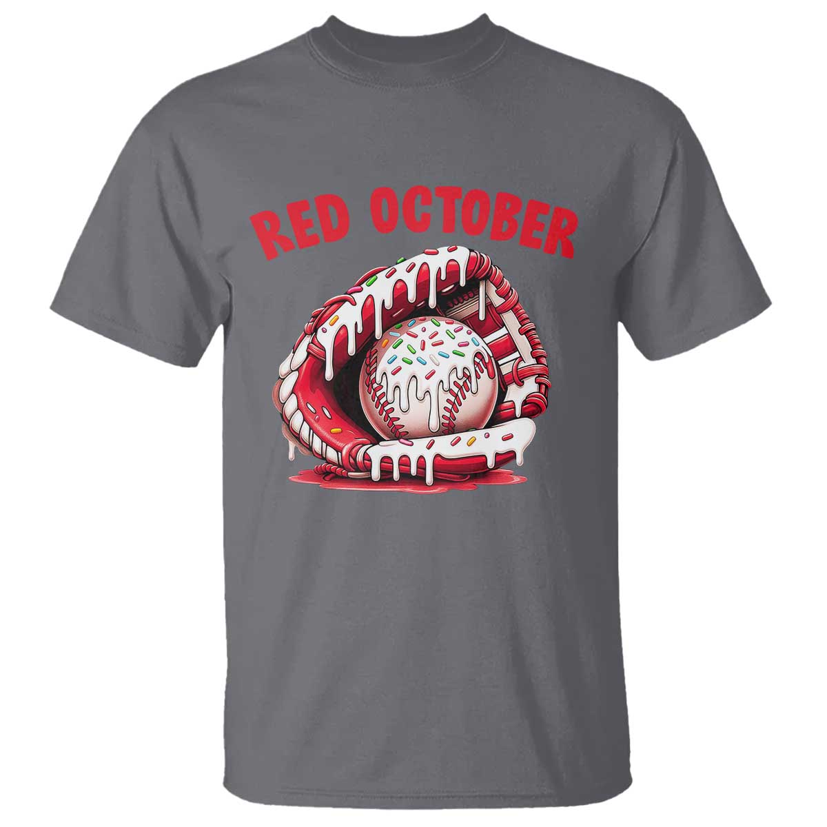 Red October T Shirt Baseball Drip Ice Cream Sprinkles Baseball Glove TS10 Charcoal Print Your Wear