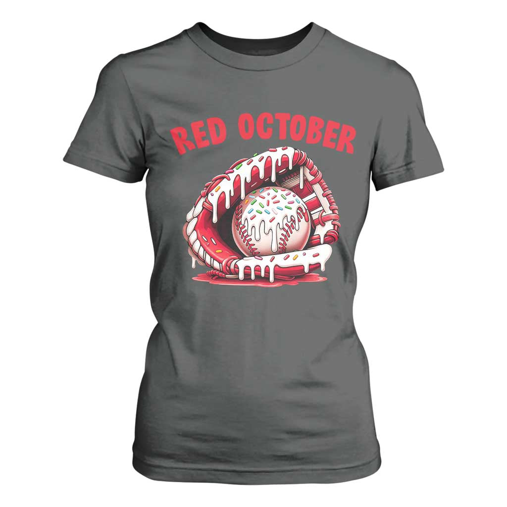 Red October T Shirt For Women Baseball Drip Ice Cream Sprinkles Baseball Glove TS10 Dark Heather Print Your Wear