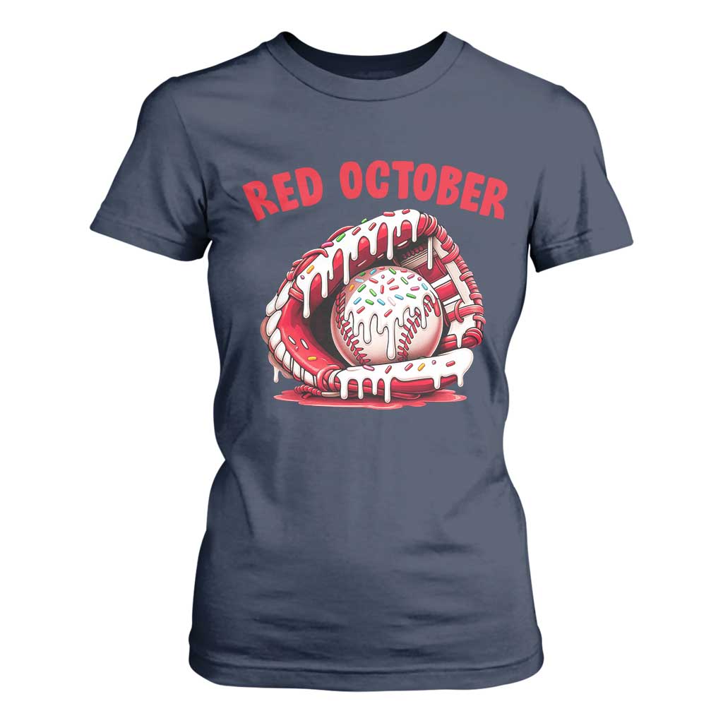 Red October T Shirt For Women Baseball Drip Ice Cream Sprinkles Baseball Glove TS10 Navy Print Your Wear