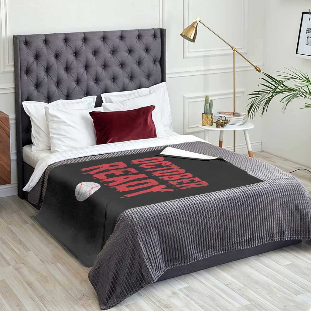 October Ready Throw Blanket Philadelphia Playoff Baseball Gift Halloween Costume TS10 Print Your Wear