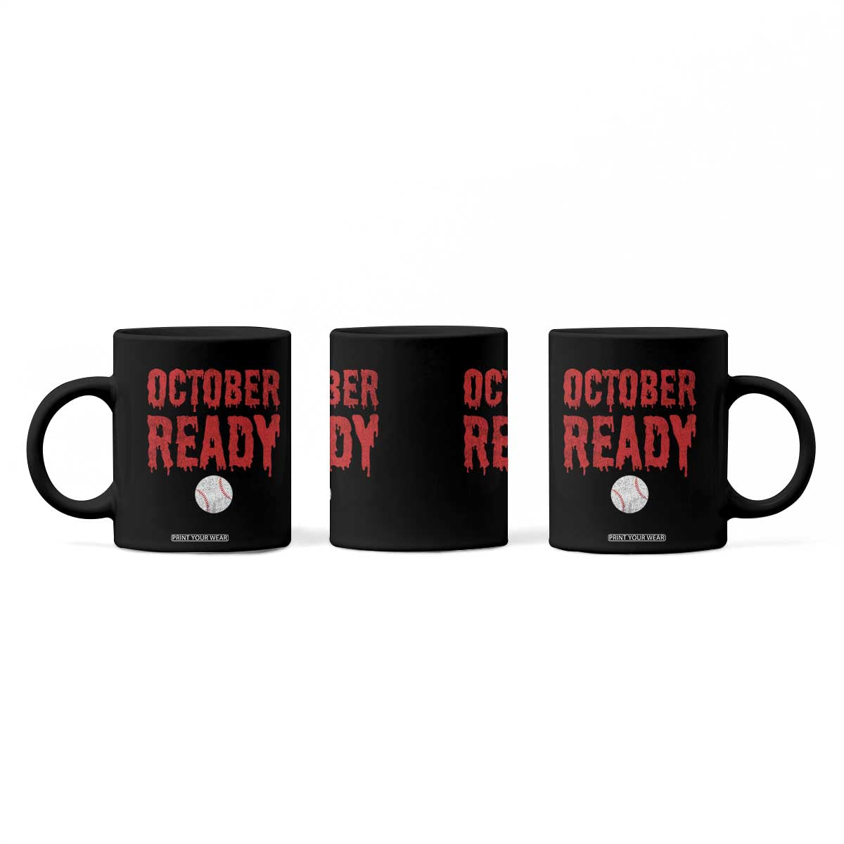 October Ready Coffee Mug Philadelphia Playoff Baseball Gift Halloween Costume TS10 Print Your Wear