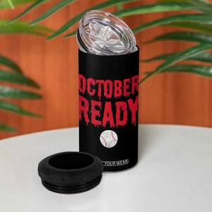 October Ready 4 in 1 Can Cooler Tumbler Philadelphia Playoff Baseball Gift Halloween Costume TS10 Print Your Wear