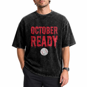 October Ready Washed Cotton T-Shirt Philadelphia Playoff Baseball Gift Halloween Costume