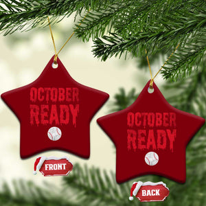 October Ready Ceramic Ornament Philadelphia Playoff Baseball Gift Halloween Costume TS10 Print Your Wear